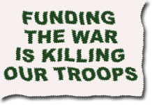 Funding the war is killing our troops