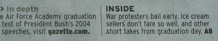 Gazette reported 5/29/2008- WAR PROTESTERS BAIL EARLY