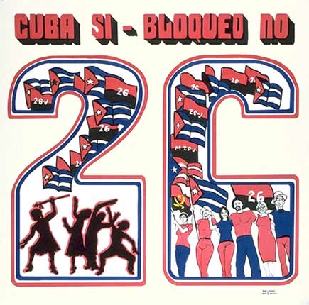 july 26 Cuba si, blockade no